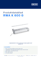 RWA K 600 G Produktdatablad NB
