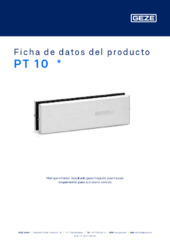 PT 10  * Ficha de datos del producto ES
