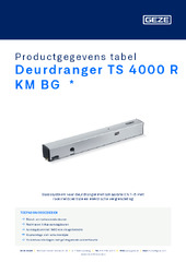 Deurdranger TS 4000 R KM BG  * Productgegevens tabel NL