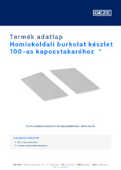 Homlokoldali burkolat készlet 100-as kapocstakaróhoz  * Termék adatlap HU