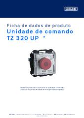 Unidade de comando TZ 320 UP  * Ficha de dados de produto PT