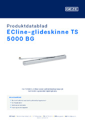 ECline-glideskinne TS 5000 BG Produktdatablad NB