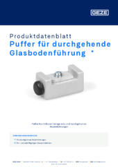 Puffer für durchgehende Glasbodenführung  * Produktdatenblatt DE