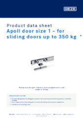 Apoll door size 1 - for sliding doors up to 350 kg  * Product data sheet EN