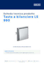 Tasto a bilanciere LS 990 Scheda tecnica prodotto IT