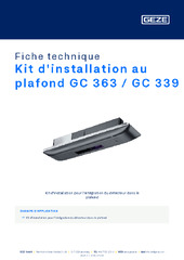 Kit d'installation au plafond GC 363 / GC 339 Fiche technique FR