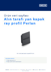 Alın tarafı yan kapak ray profil Perlan Ürün veri sayfası TR