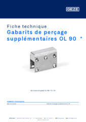 Gabarits de perçage supplémentaires OL 90 Fiche technique FR