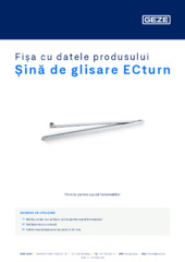 Șină de glisare ECturn Fișa cu datele produsului RO