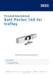 Sett Perlan 140 for trefløy Produktdatablad NB