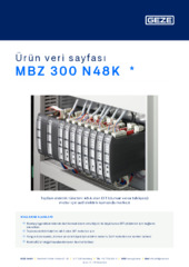 MBZ 300 N48K  * Ürün veri sayfası TR