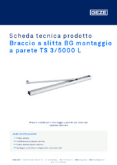 Braccio a slitta BG montaggio a parete TS 3/5000 L Scheda tecnica prodotto IT