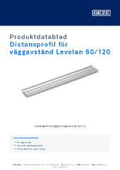 Distansprofil för väggavstånd Levolan 60/120 Produktdatablad SV