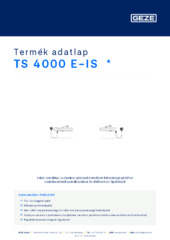 TS 4000 E-IS  * Termék adatlap HU