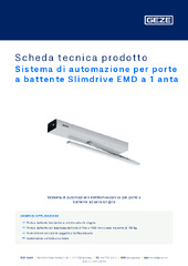 Sistema di automazione per porte a battente Slimdrive EMD a 1 anta Scheda tecnica prodotto IT