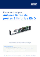 Automatisme de portes Slimdrive EMD Fiche technique FR