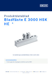 Bladfäste E 3000 HSK HE  * Produktdatablad SV