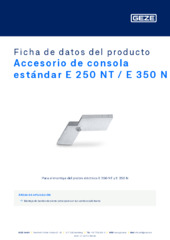 Accesorio de consola estándar E 250 NT / E 350 N Ficha de datos del producto ES
