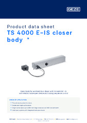 TS 4000 E-IS closer body  * Product data sheet EN