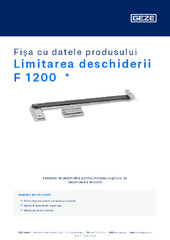 Limitarea deschiderii F 1200  * Fișa cu datele produsului RO