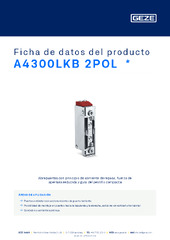 A4300LKB 2POL  * Ficha de datos del producto ES