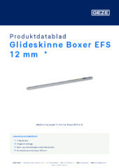 Glideskinne Boxer EFS 12 mm  * Produktdatablad DA