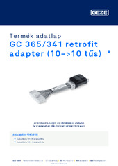 GC 365/341 retrofit adapter (10->10 tűs)  * Termék adatlap HU