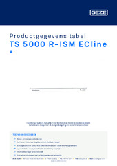 TS 5000 R-ISM ECline  * Productgegevens tabel NL