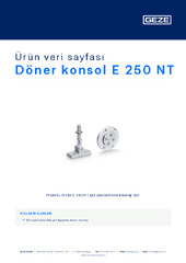 Döner konsol E 250 NT Ürün veri sayfası TR