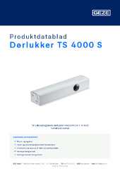 Dørlukker TS 4000 S Produktdatablad DA