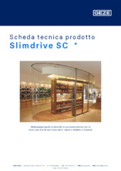 Slimdrive SC  * Scheda tecnica prodotto IT