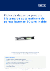Sistema de automatismo de portas batente ECturn Inside Ficha de dados de produto PT