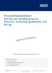 Set Perlan SoftStop kurze Version, einseitig gedämpft, bis 80 kg Produktdatenblatt DE