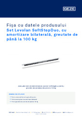 Set Levolan SoftStopDuo, cu amortizare bilaterală, greutate de până la 100 kg Fișa cu datele produsului RO