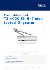 TS 4000 EN 5-7 med faststillingsarm Produktdatablad NB