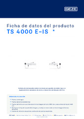 TS 4000 E-IS  * Ficha de datos del producto ES