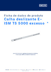 Calha deslizante E-ISM TS 5000 excesso  * Ficha de dados de produto PT