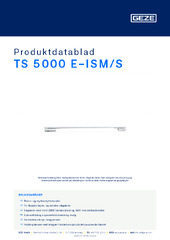 TS 5000 E-ISM/S Produktdatablad NB