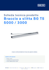 Braccio a slitta BG TS 5000 / 3000 Scheda tecnica prodotto IT