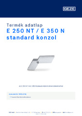E 250 NT / E 350 N standard konzol Termék adatlap HU