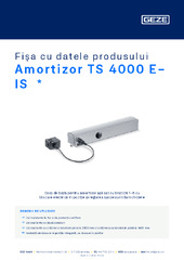 Amortizor TS 4000 E-IS  * Fișa cu datele produsului RO