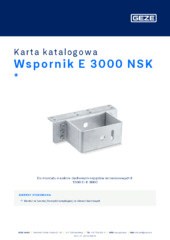 Wspornik E 3000 NSK  * Karta katalogowa PL