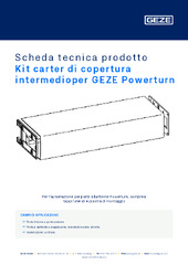 Kit carter di copertura intermedioper GEZE Powerturn Scheda tecnica prodotto IT