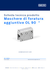 Maschere di foratura aggiuntive OL 90  * Scheda tecnica prodotto IT