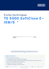 TS 5000 SoftClose E-ISM/S  * Fiche technique FR