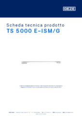 TS 5000 E-ISM/G Scheda tecnica prodotto IT