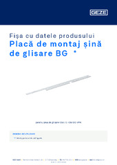 Placă de montaj șină de glisare BG  * Fișa cu datele produsului RO
