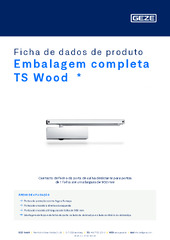 Embalagem completa TS Wood  * Ficha de dados de produto PT