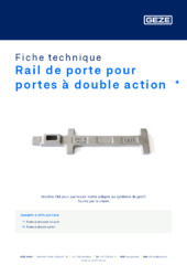 Rail de porte pour portes à double action  * Fiche technique FR