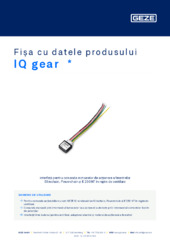 IQ gear  * Fișa cu datele produsului RO